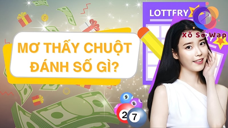 Mơ thấy chuột đánh số đề gì?