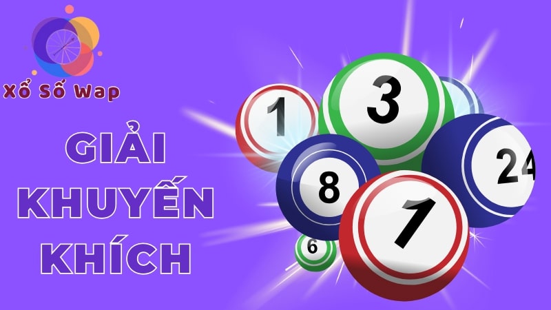 Vé số trúng giải khuyến khích nhận được bao nhiêu?