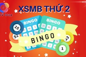XSMB thứ 2 – Kết quả XS miền Bắc thứ hai hàng tuần
