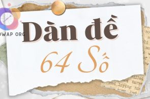 Dàn đề 64 số bất bại đánh quanh năm, ăn liên tục