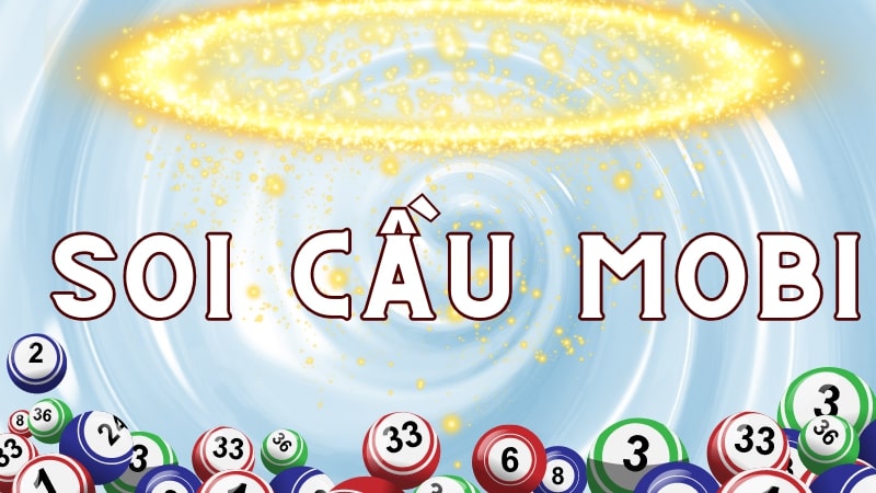 Soi cầu Mobi XSMB ️- Dự đoán xổ số 3 miền hôm nay miễn phí