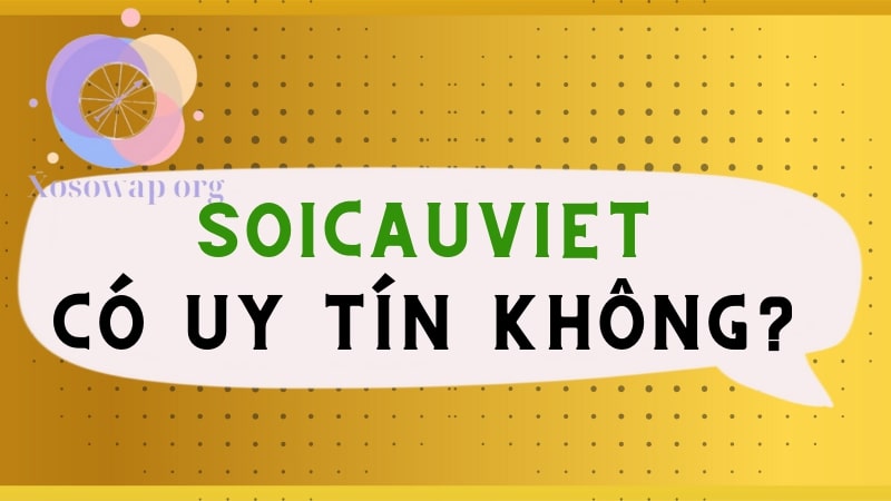 Soicauviet có uy tín không?