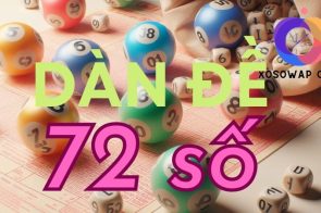 Dàn đề 72 số bất bại – Bí quyết đánh lô đề từ cao thủ