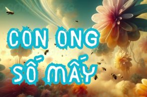 Con ong số mấy? Nằm mơ thấy con ong có ý nghĩa gì?