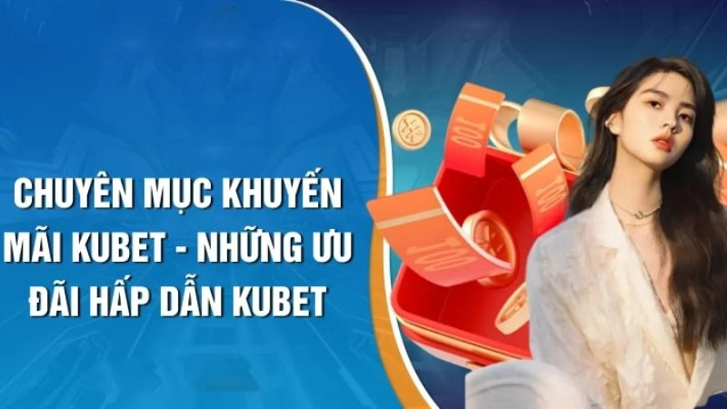  Rút tiền nhanh gọn sau khi nhận thưởng từ KUBET88.